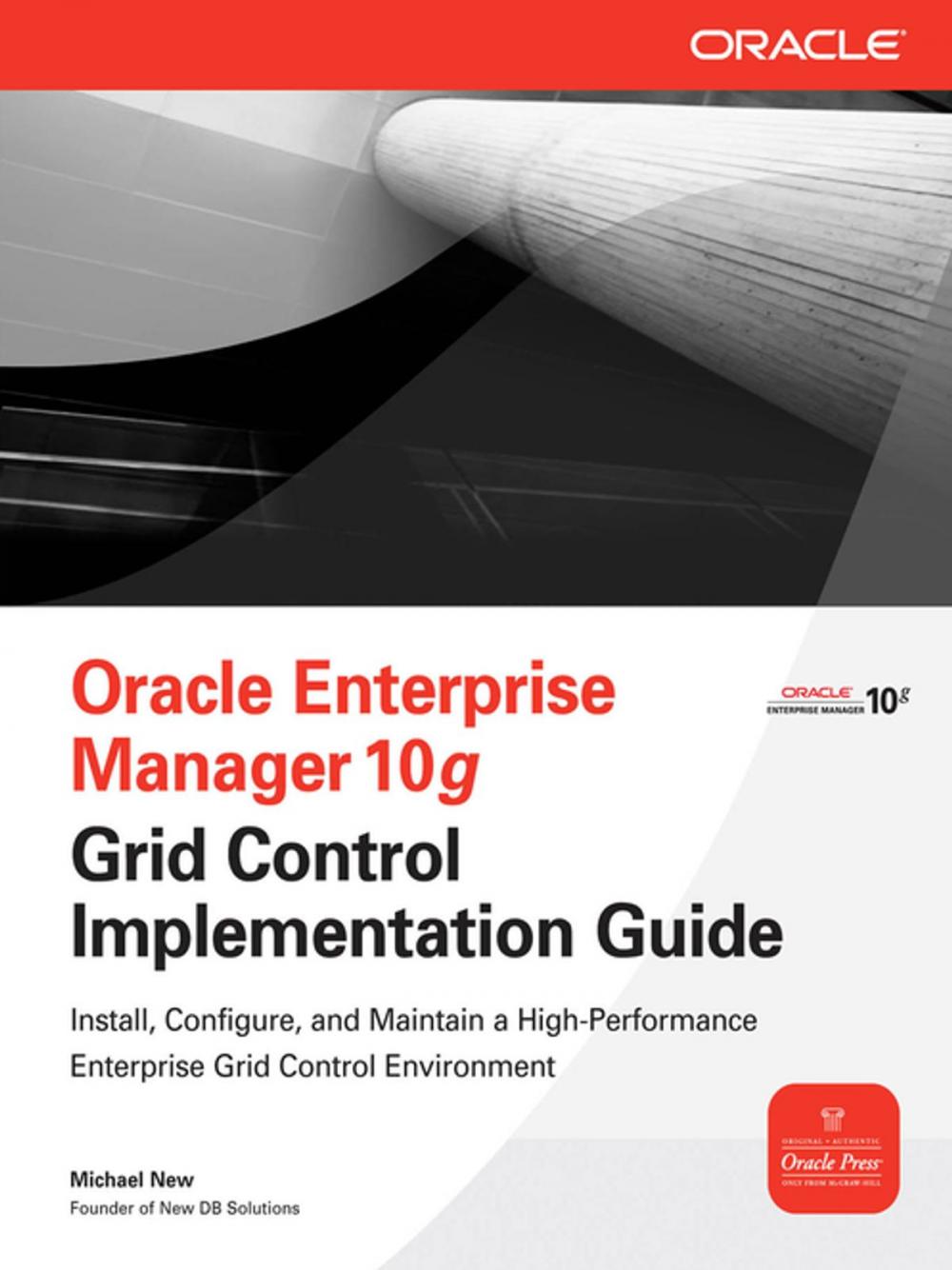 Big bigCover of Oracle Enterprise Manager 10g Grid Control Implementation Guide