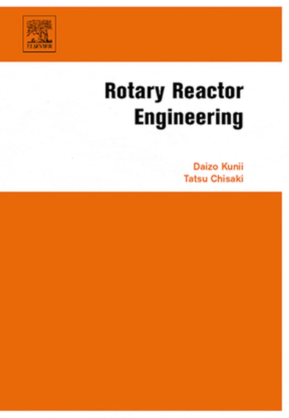 Big bigCover of Rotary Reactor Engineering