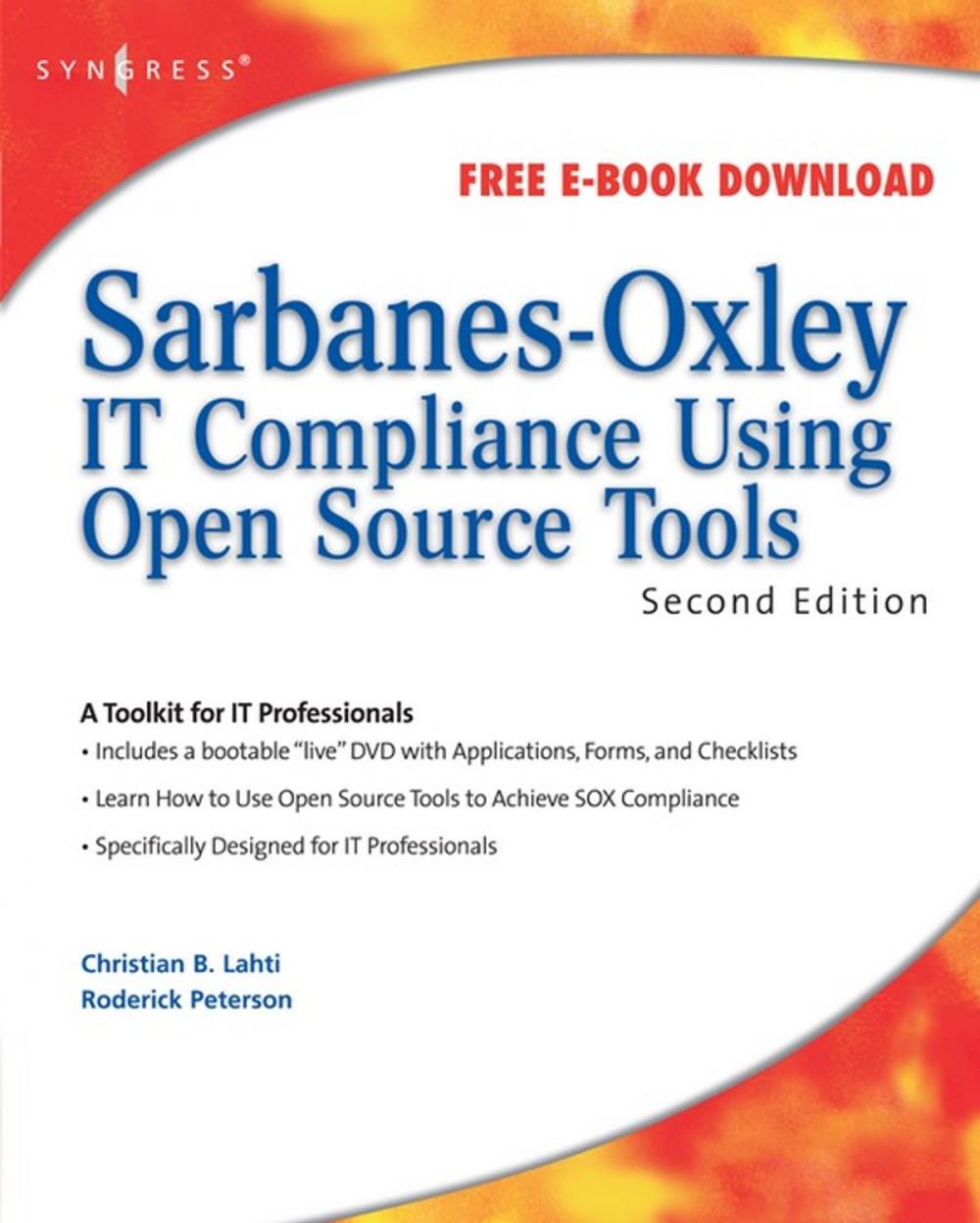 Big bigCover of Sarbanes-Oxley IT Compliance Using Open Source Tools