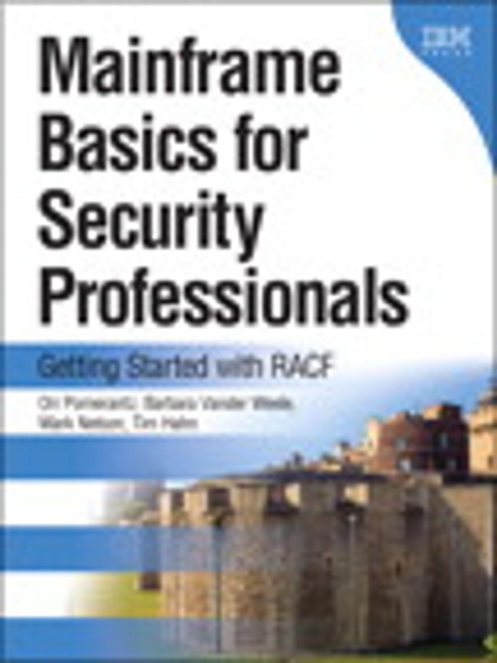 Big bigCover of Mainframe Basics for Security Professionals