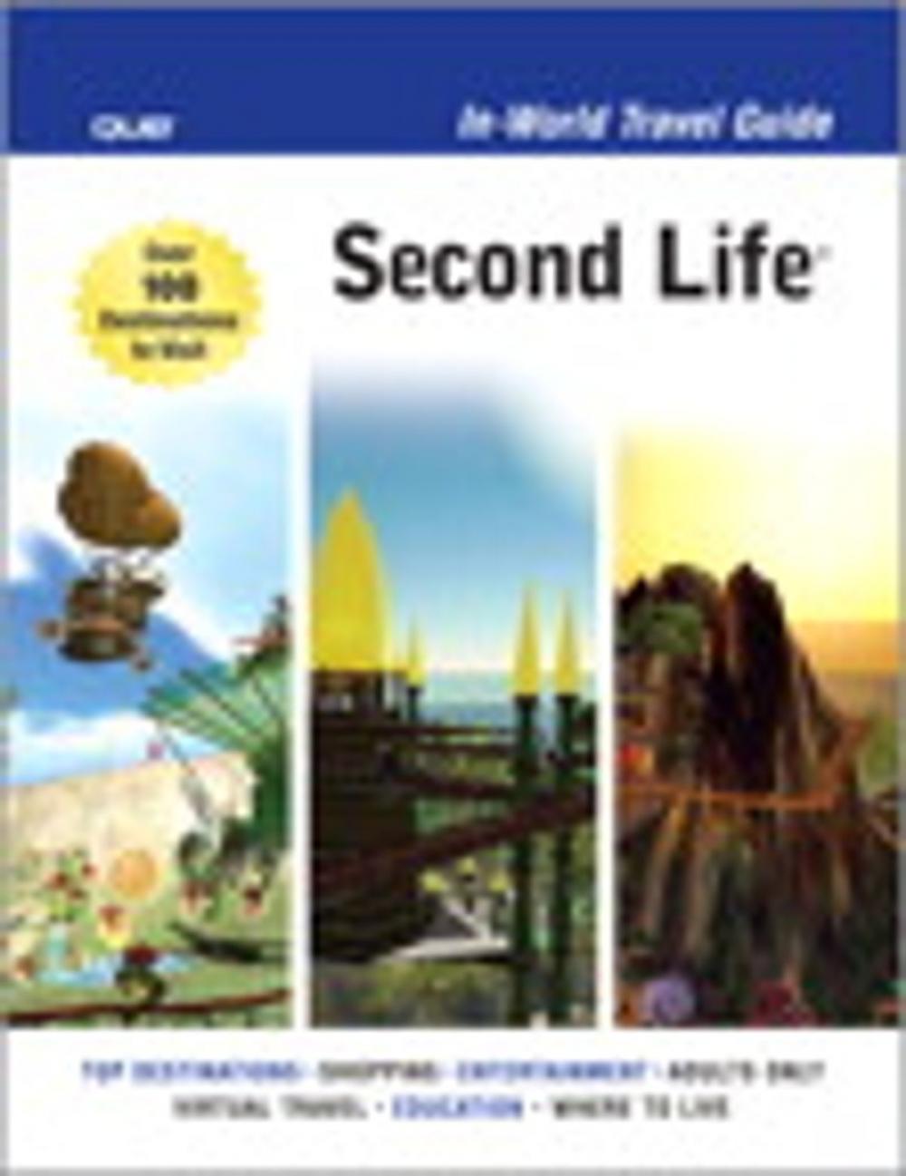 Big bigCover of Second Life In-World Travel Guide