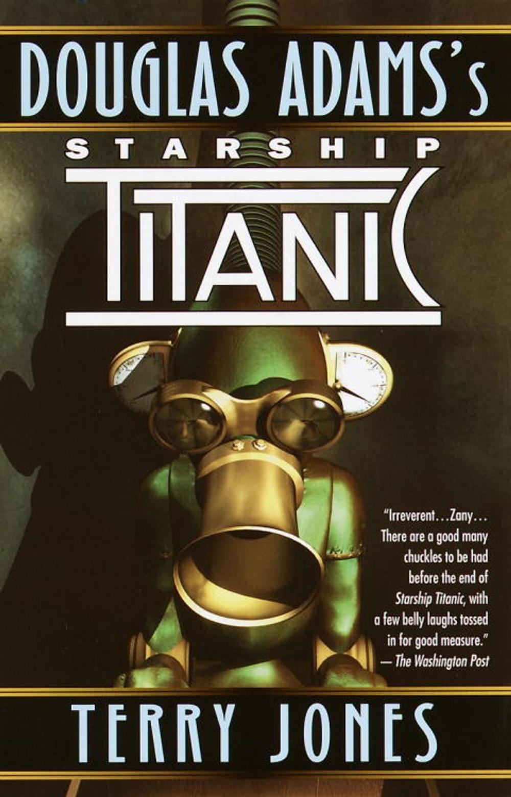 Big bigCover of Douglas Adams's Starship Titanic