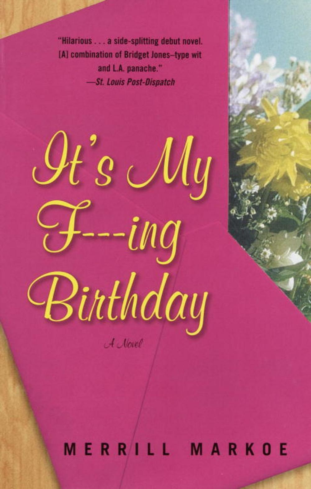 Big bigCover of It's My F---ing Birthday