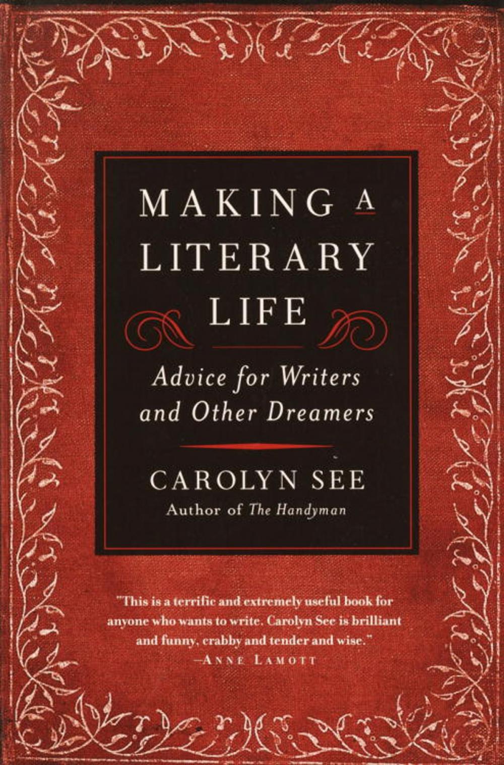 Big bigCover of Making a Literary Life