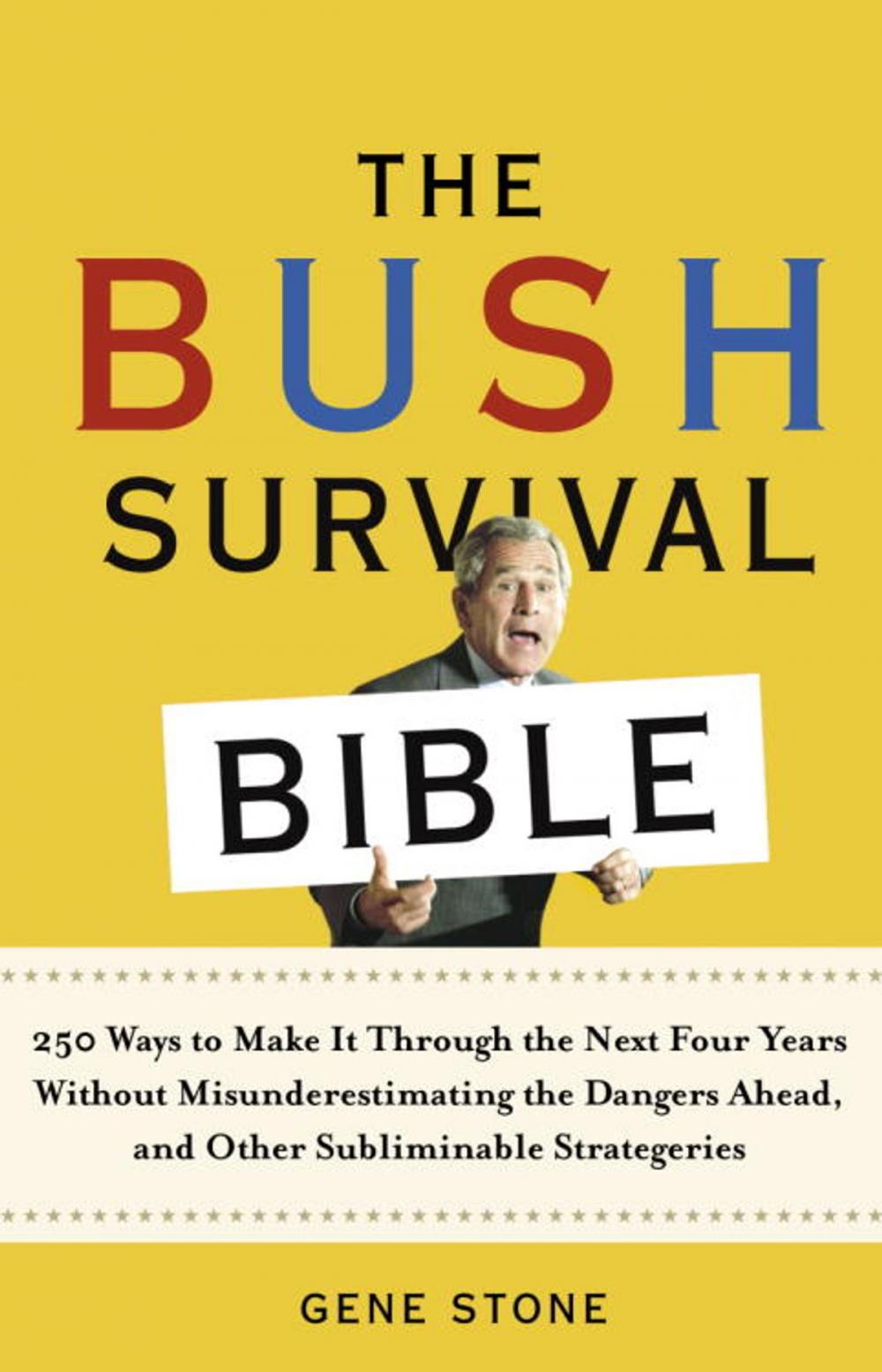 Big bigCover of The Bush Survival Bible