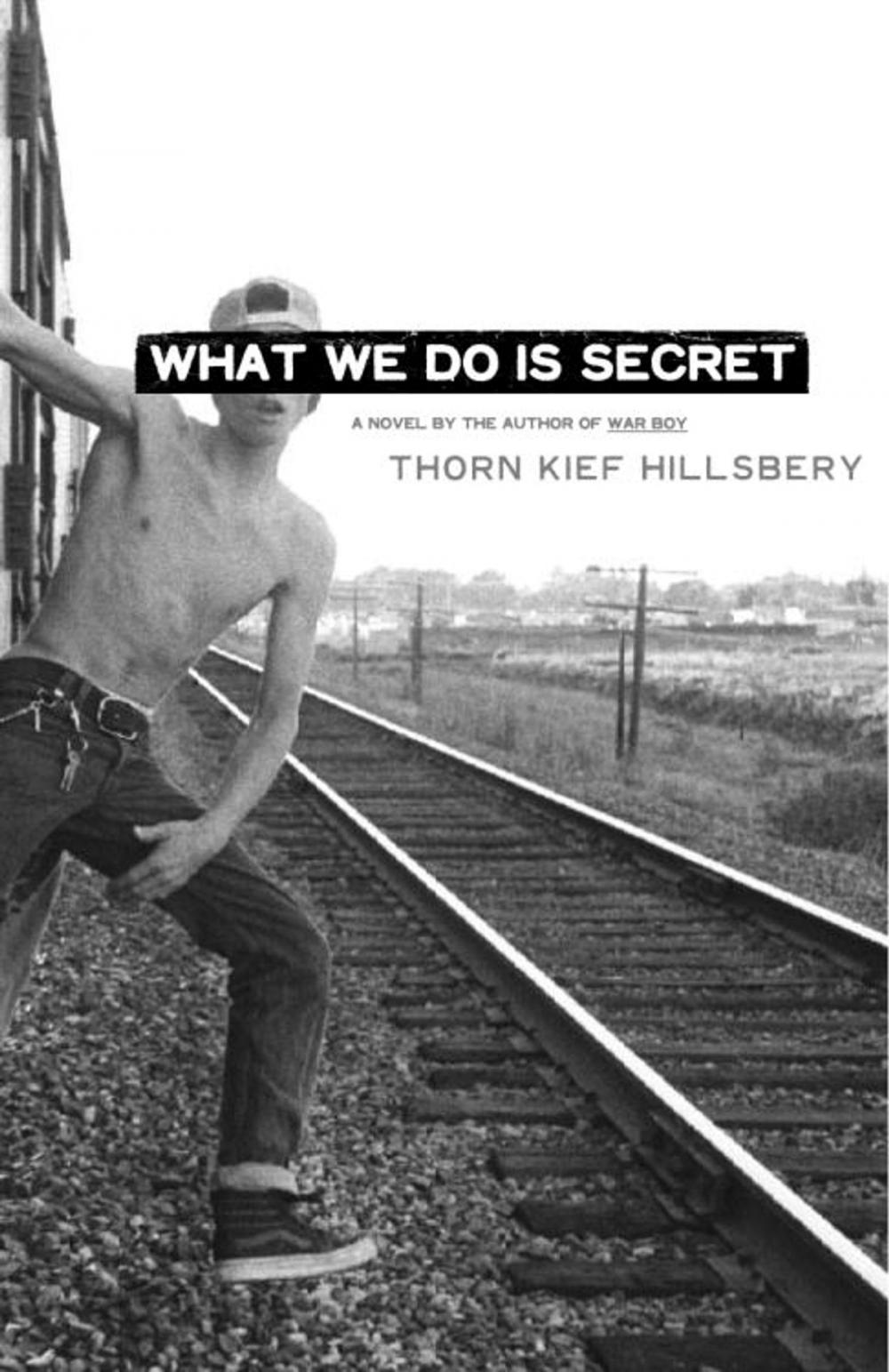 Big bigCover of What We Do Is Secret