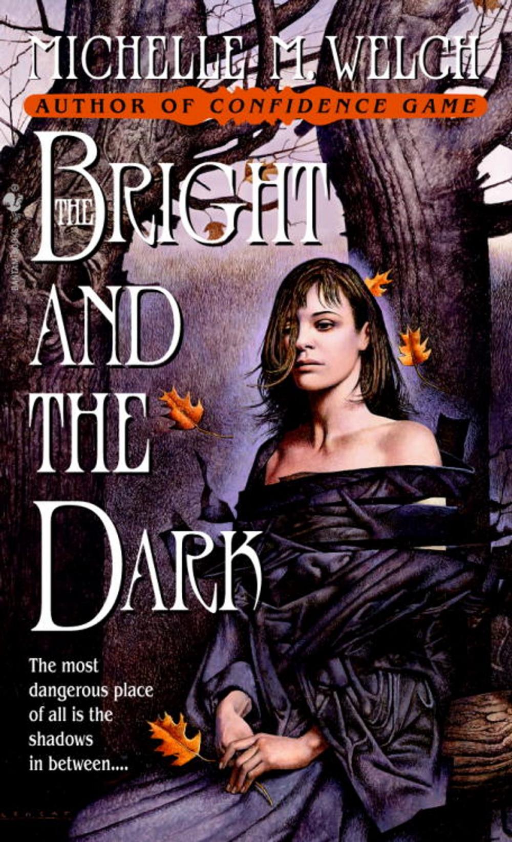 Big bigCover of The Bright and The Dark