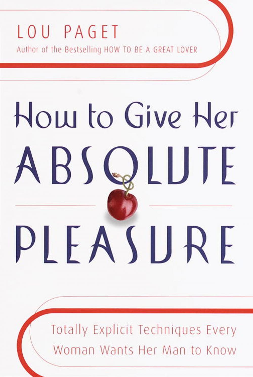 Big bigCover of How to Give Her Absolute Pleasure