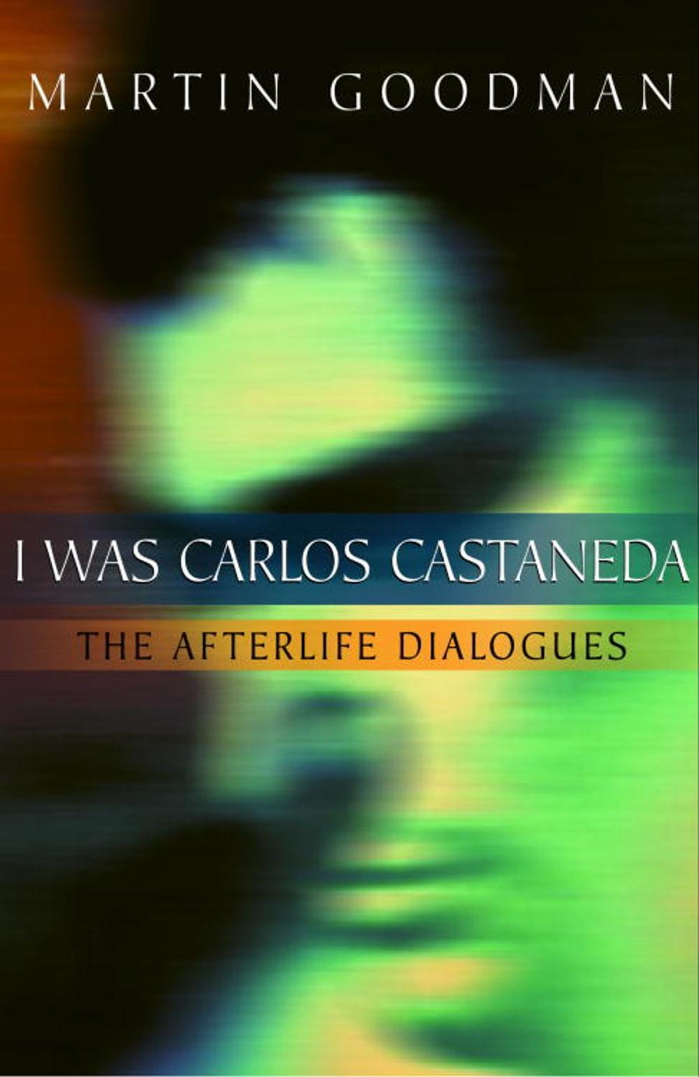 Big bigCover of I Was Carlos Castaneda