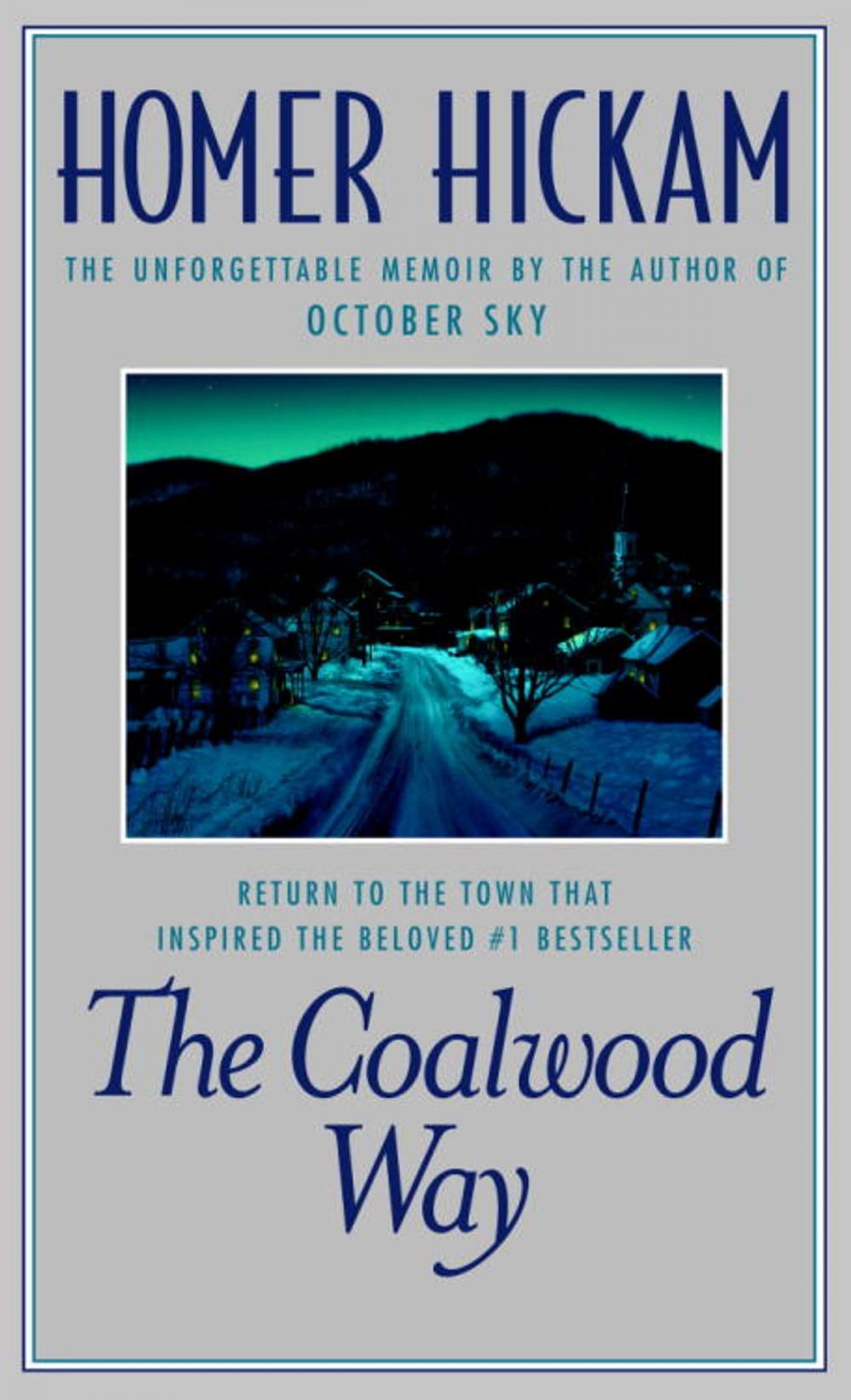 Big bigCover of The Coalwood Way