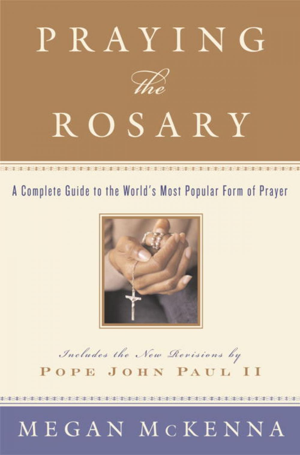 Big bigCover of Praying the Rosary