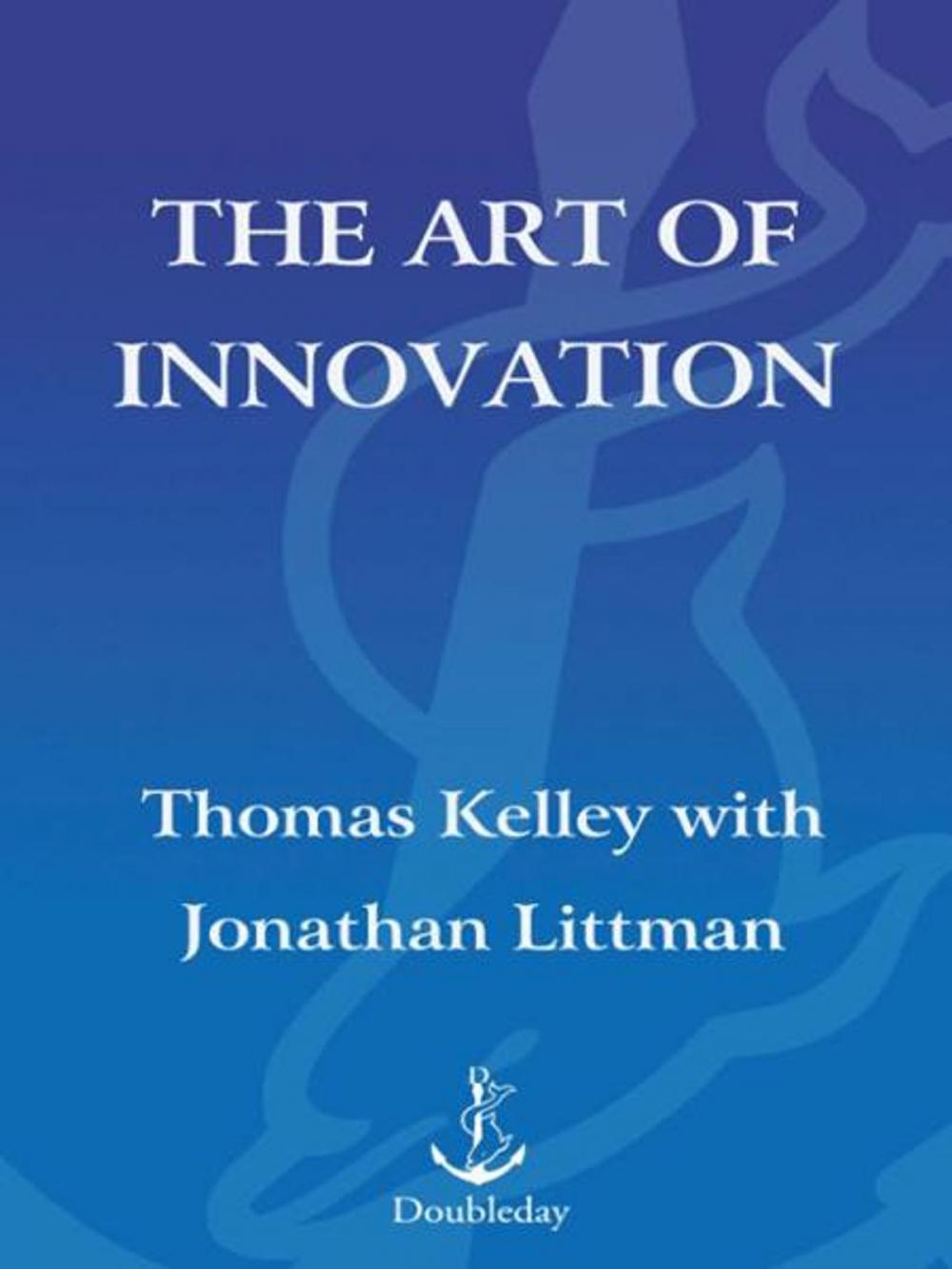 Big bigCover of The Art of Innovation