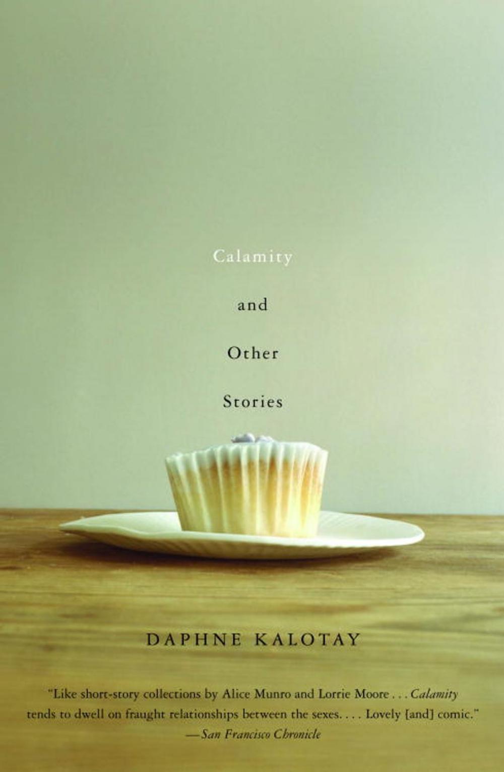 Big bigCover of Calamity and Other Stories