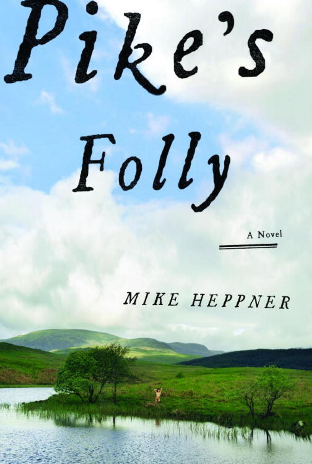 Big bigCover of Pike's Folly