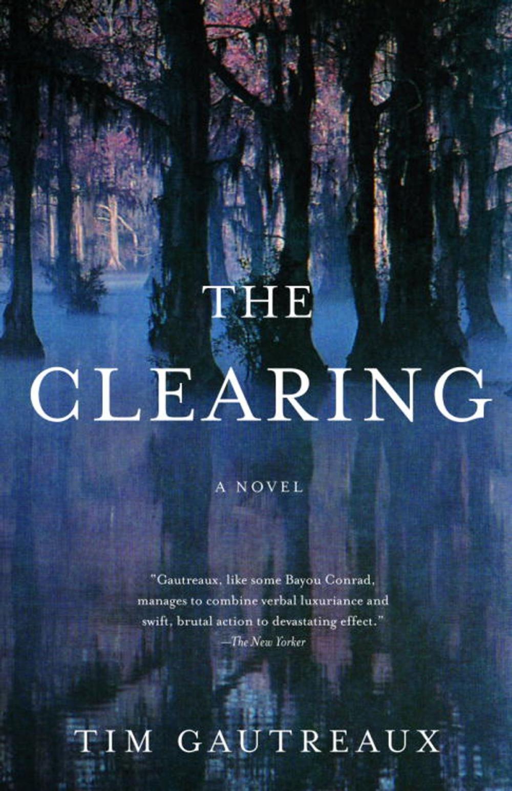 Big bigCover of The Clearing