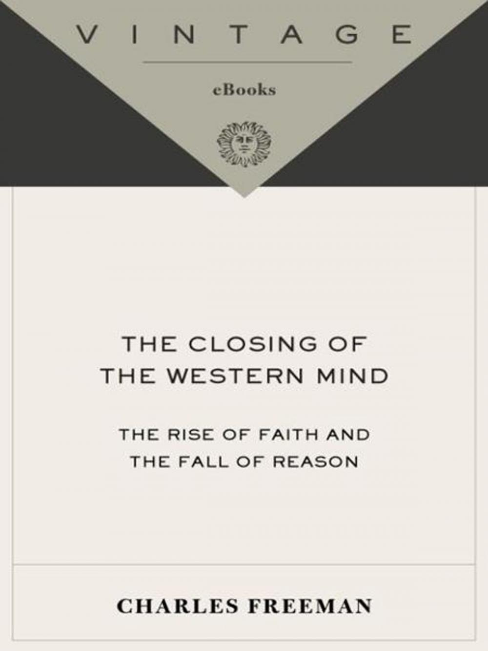 Big bigCover of The Closing of the Western Mind