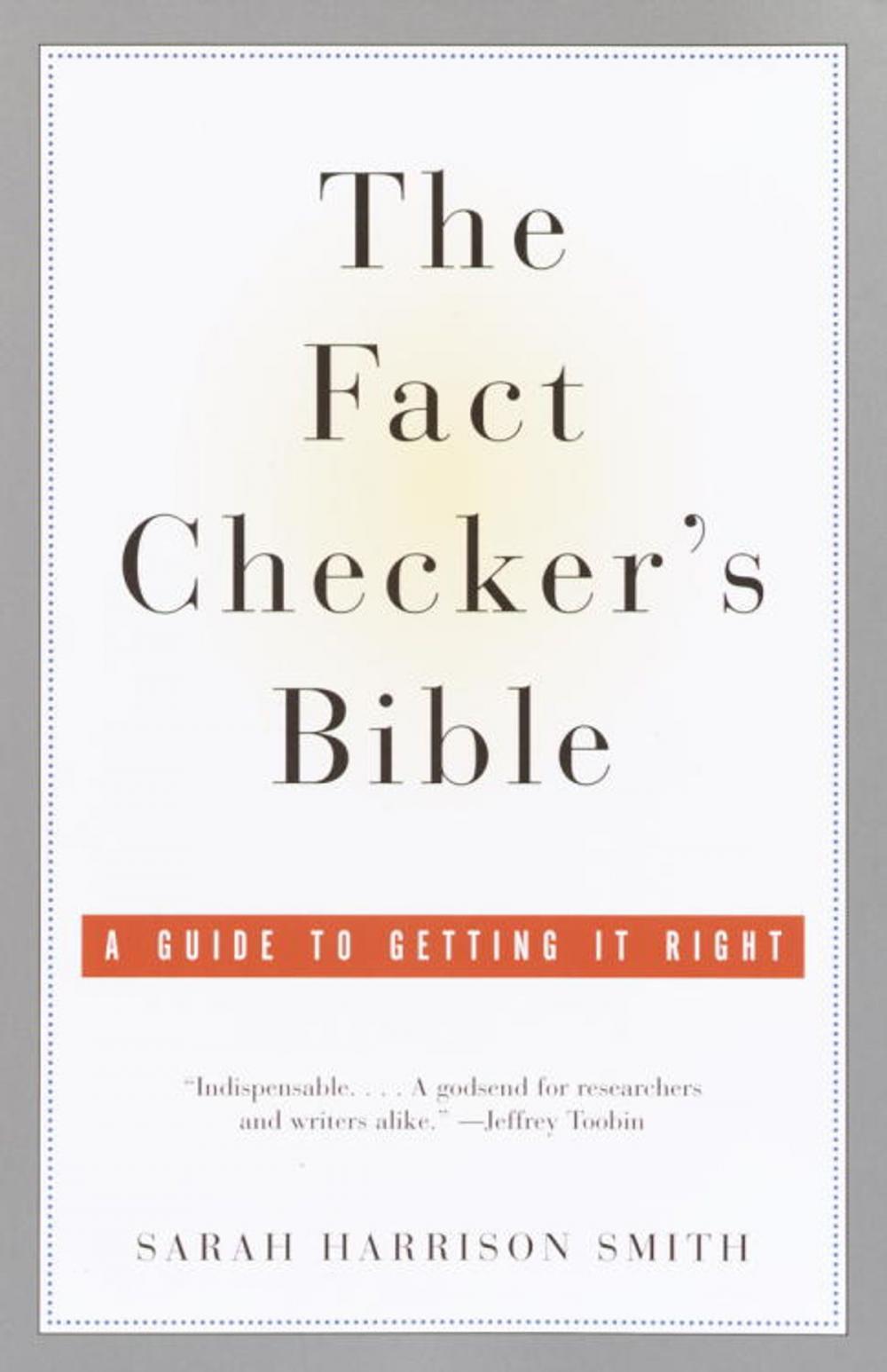 Big bigCover of The Fact Checker's Bible