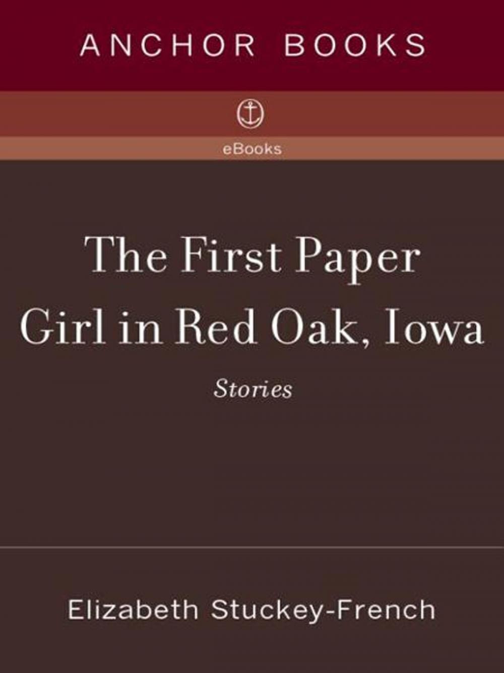 Big bigCover of The First Paper Girl in Red Oak, Iowa