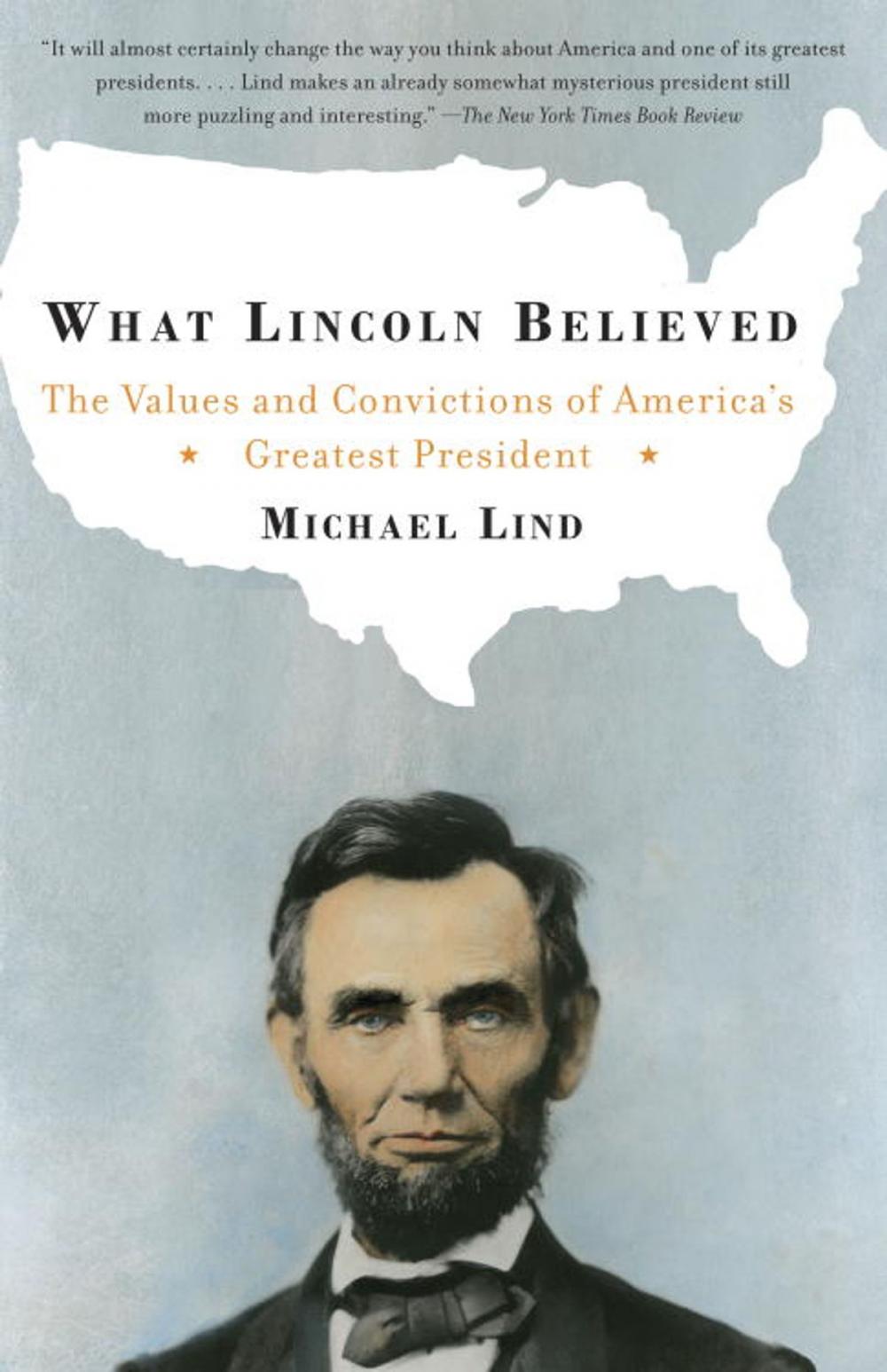 Big bigCover of What Lincoln Believed