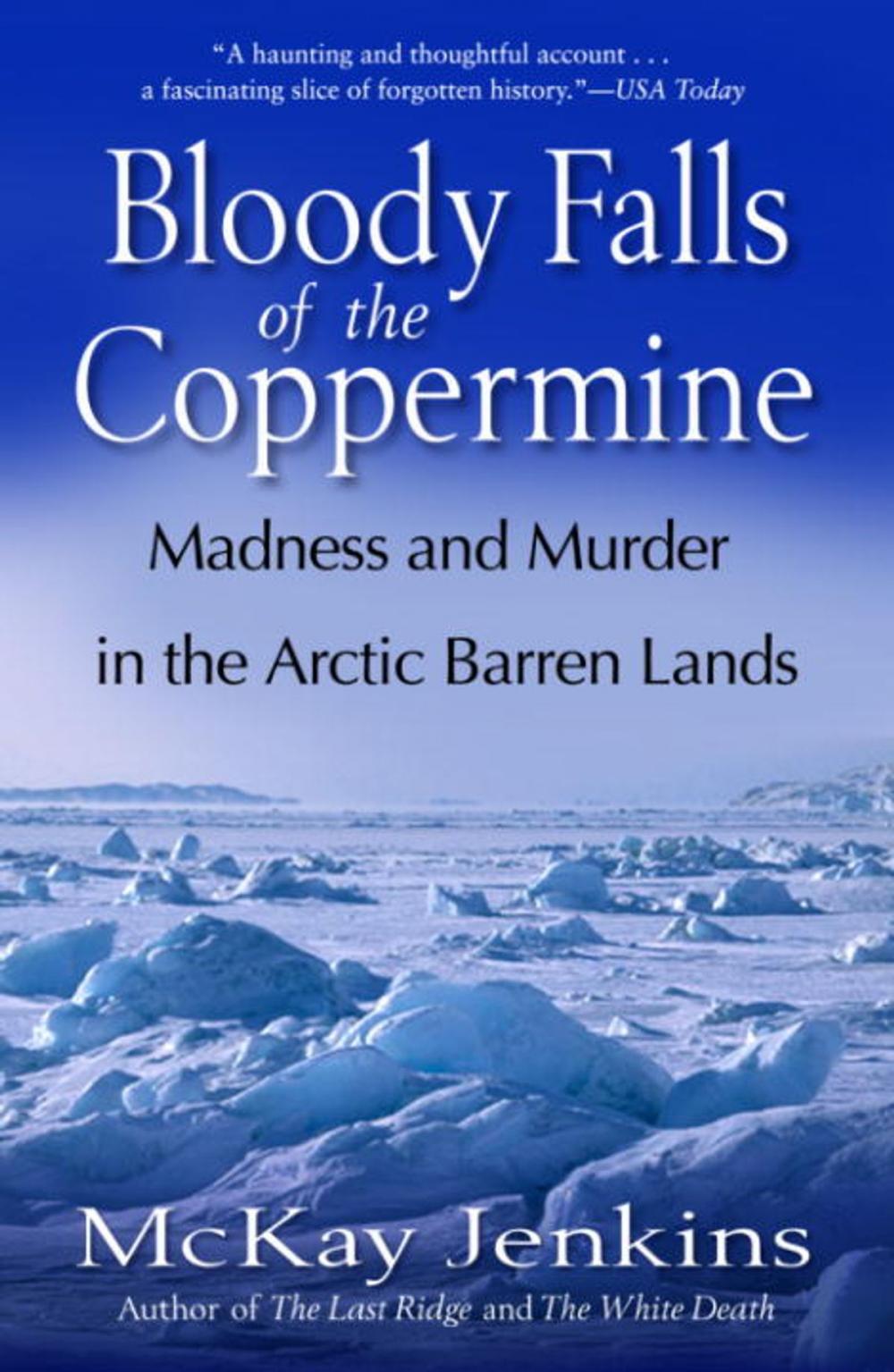 Big bigCover of Bloody Falls of the Coppermine