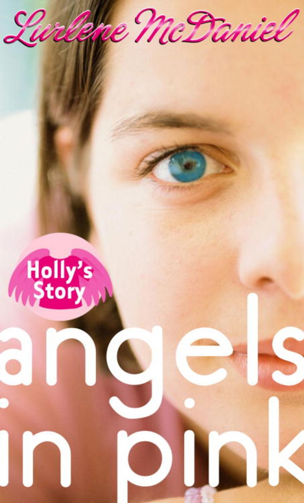 Big bigCover of Angels in Pink: Holly's Story