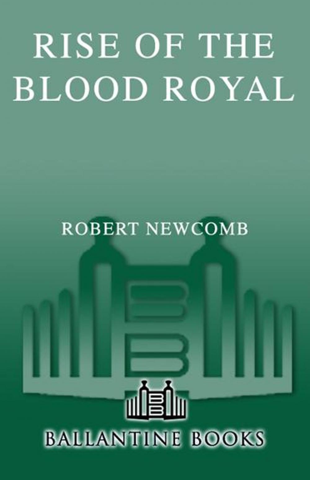 Big bigCover of Rise of the Blood Royal