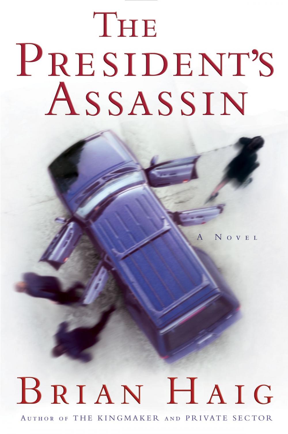 Big bigCover of The President's Assassin