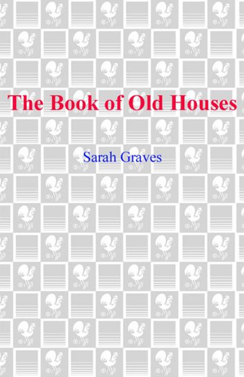 Big bigCover of The Book of Old Houses