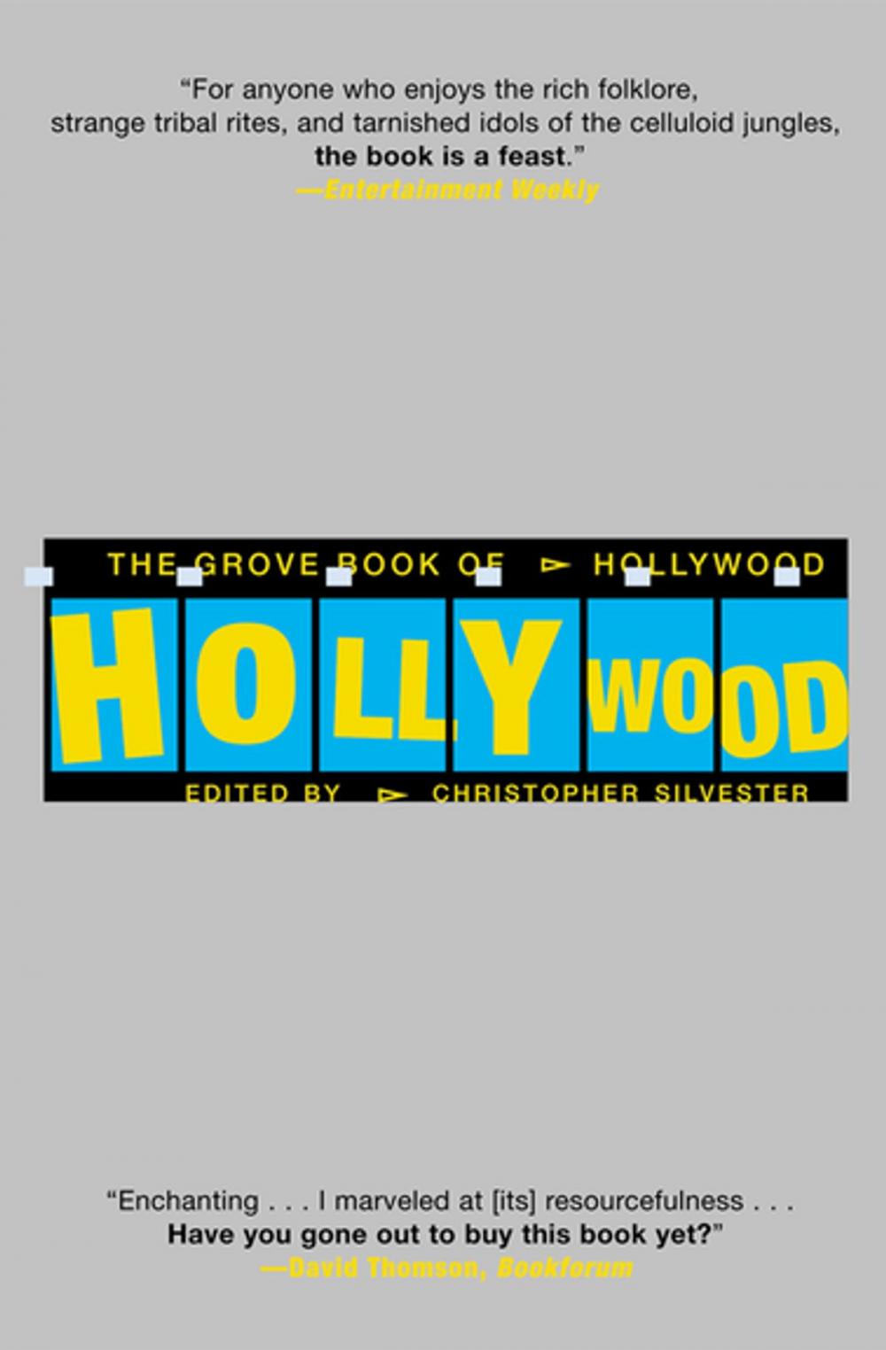 Big bigCover of The Grove Book of Hollywood