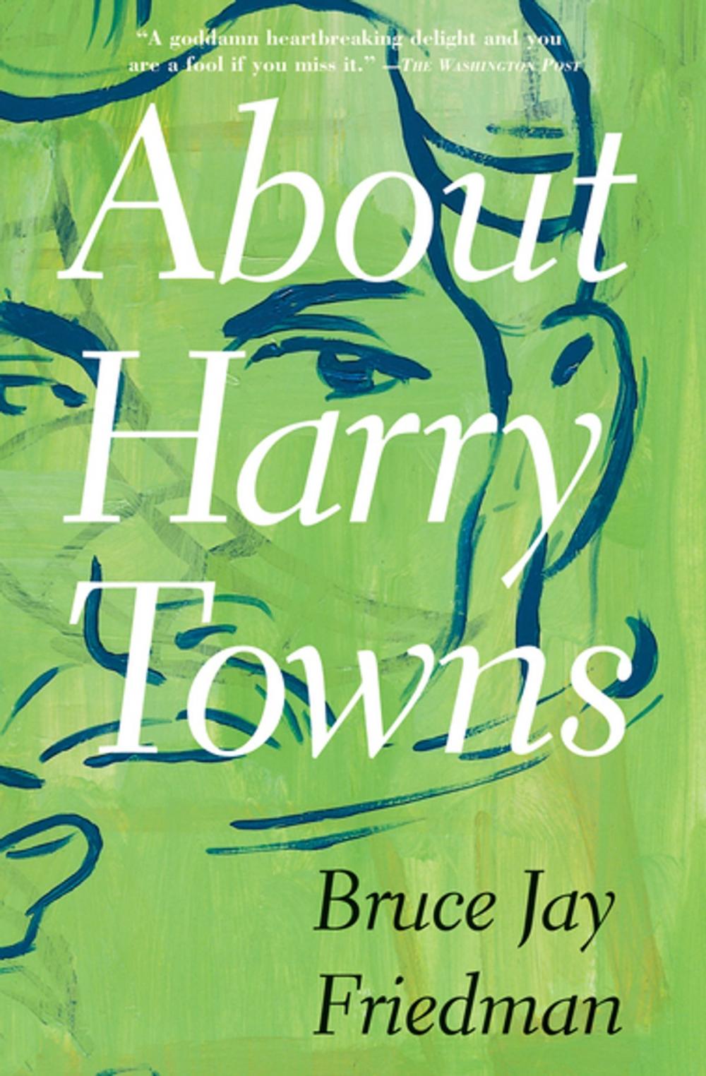 Big bigCover of About Harry Towns