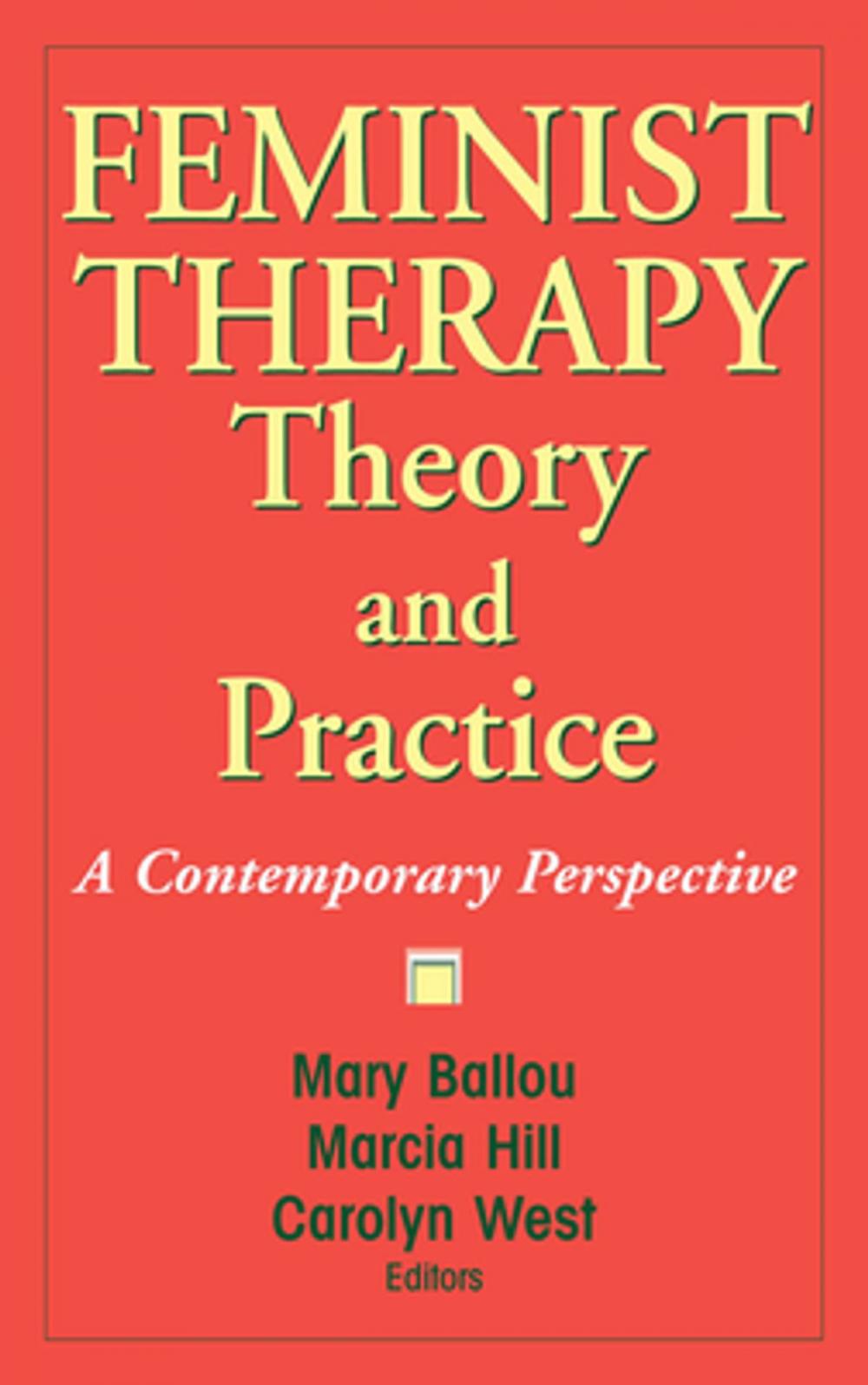 Big bigCover of Feminist Therapy Theory and Practice