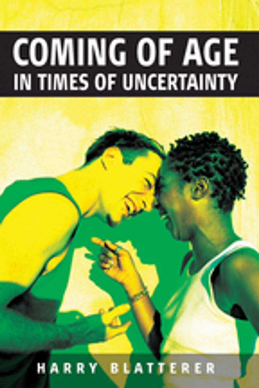 Big bigCover of Coming of Age in Times of Uncertainty