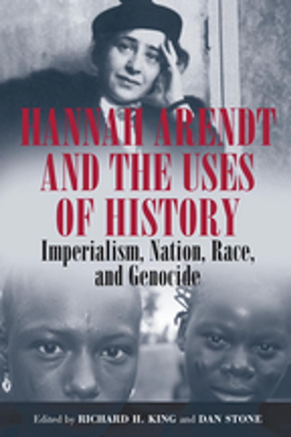 Big bigCover of Hannah Arendt and the Uses of History