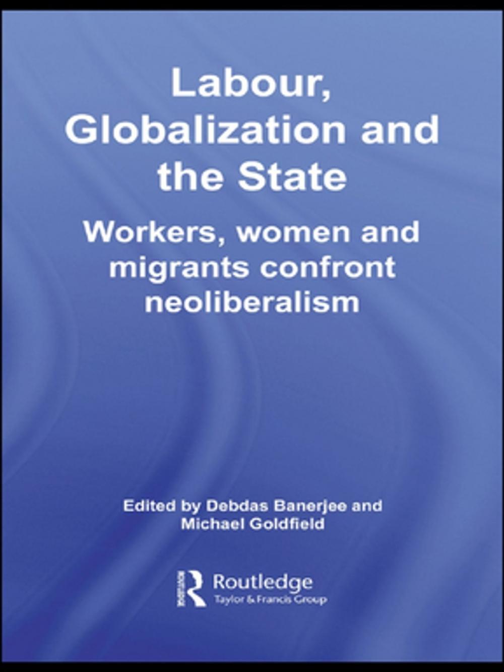 Big bigCover of Labor, Globalization and the State