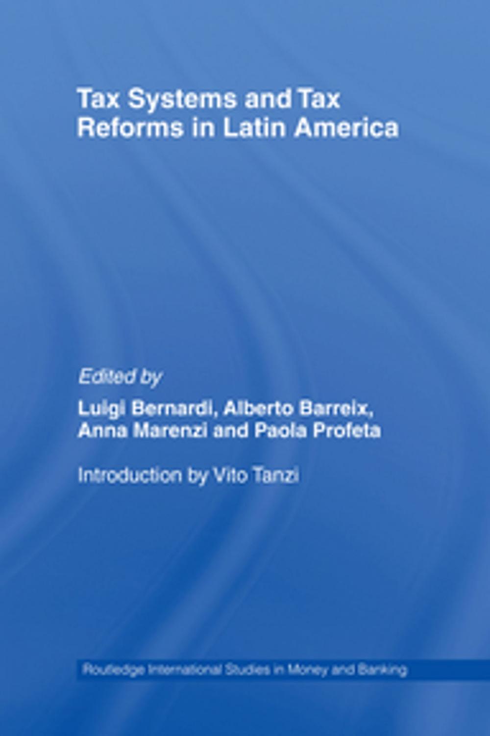 Big bigCover of Tax Systems and Tax Reforms in Latin America