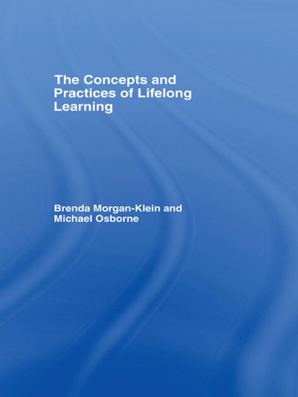 Big bigCover of The Concepts and Practices of Lifelong Learning