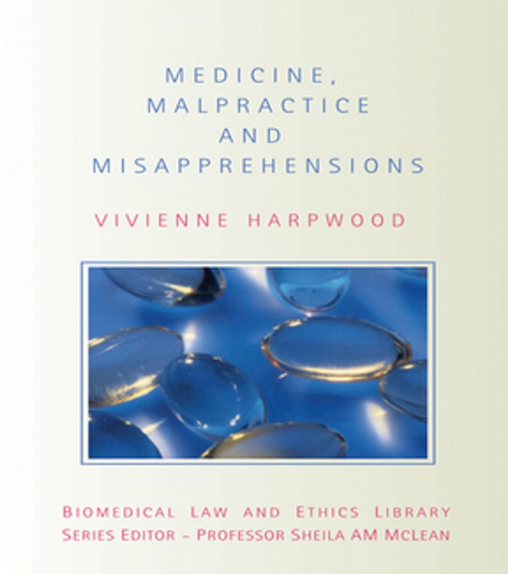 Big bigCover of Medicine, Malpractice and Misapprehensions