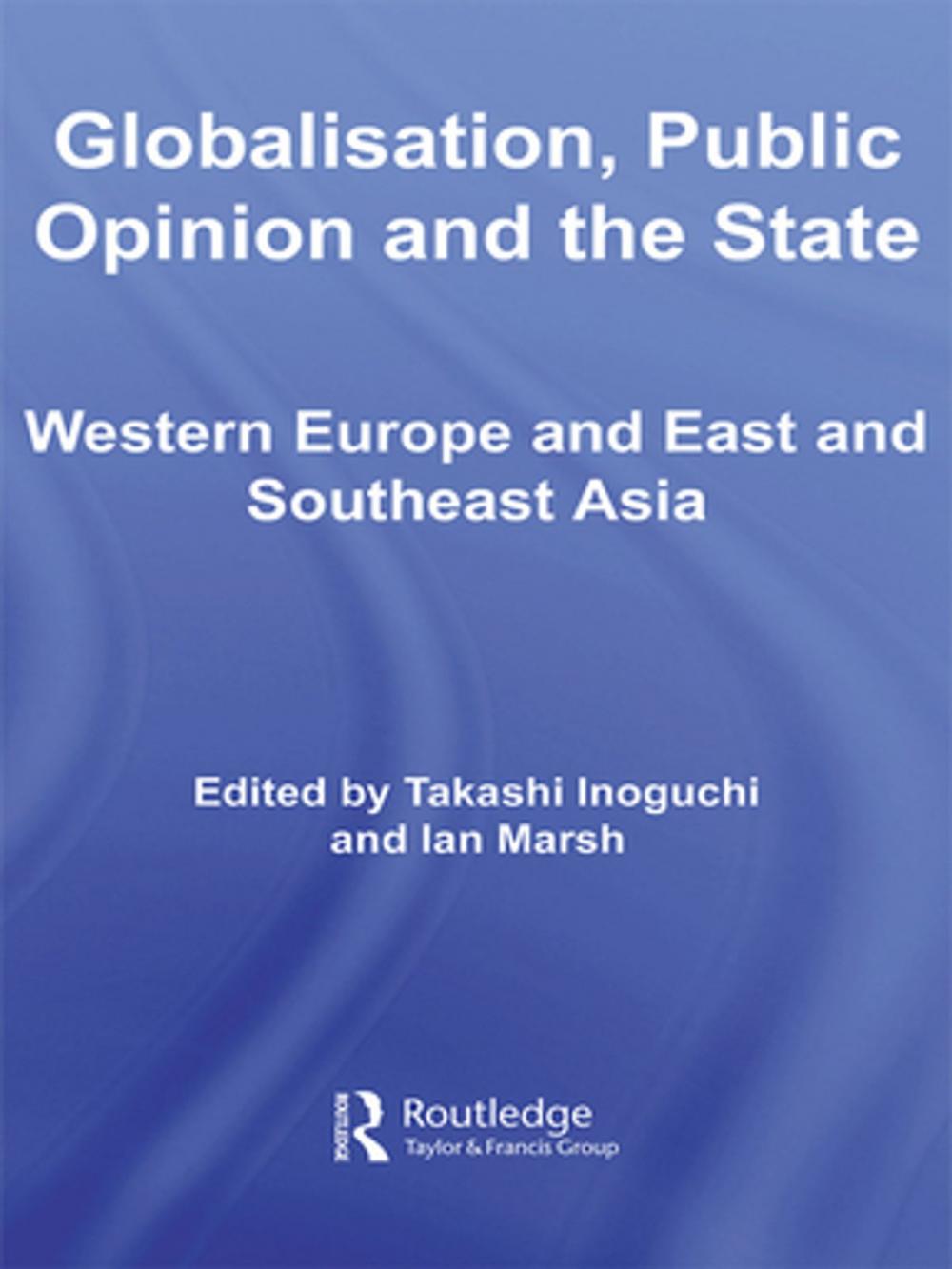 Big bigCover of Globalisation, Public Opinion and the State