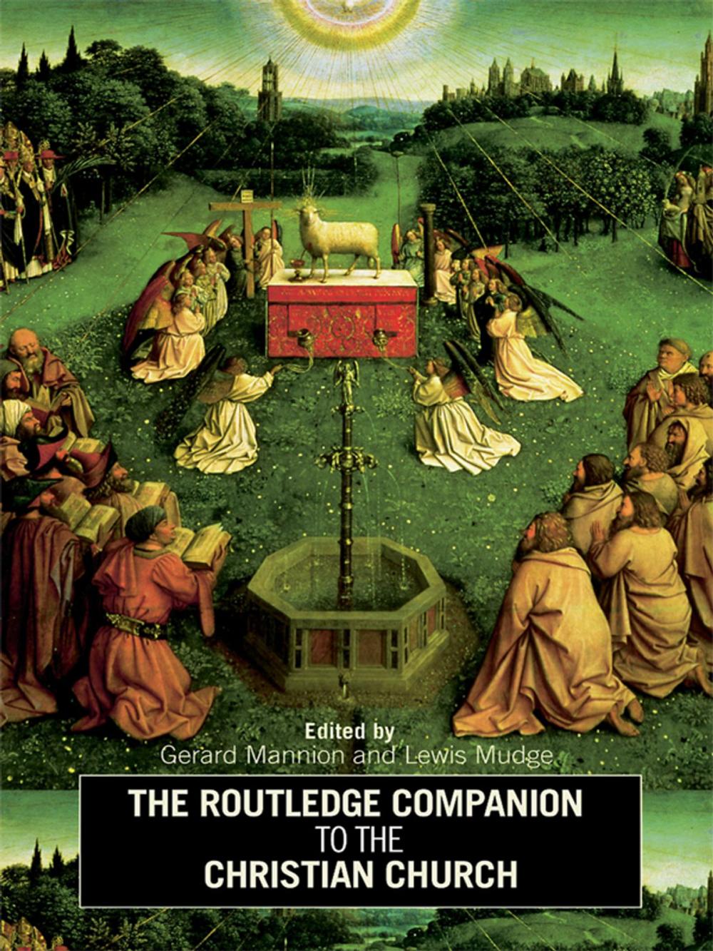 Big bigCover of The Routledge Companion to the Christian Church