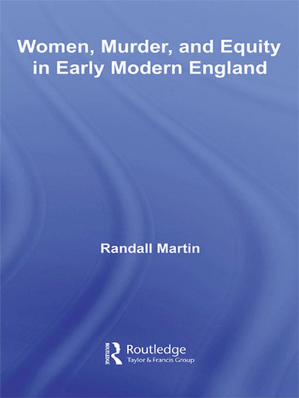 Big bigCover of Women, Murder, and Equity in Early Modern England