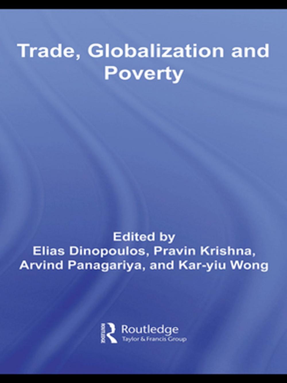 Big bigCover of Trade, Globalization and Poverty