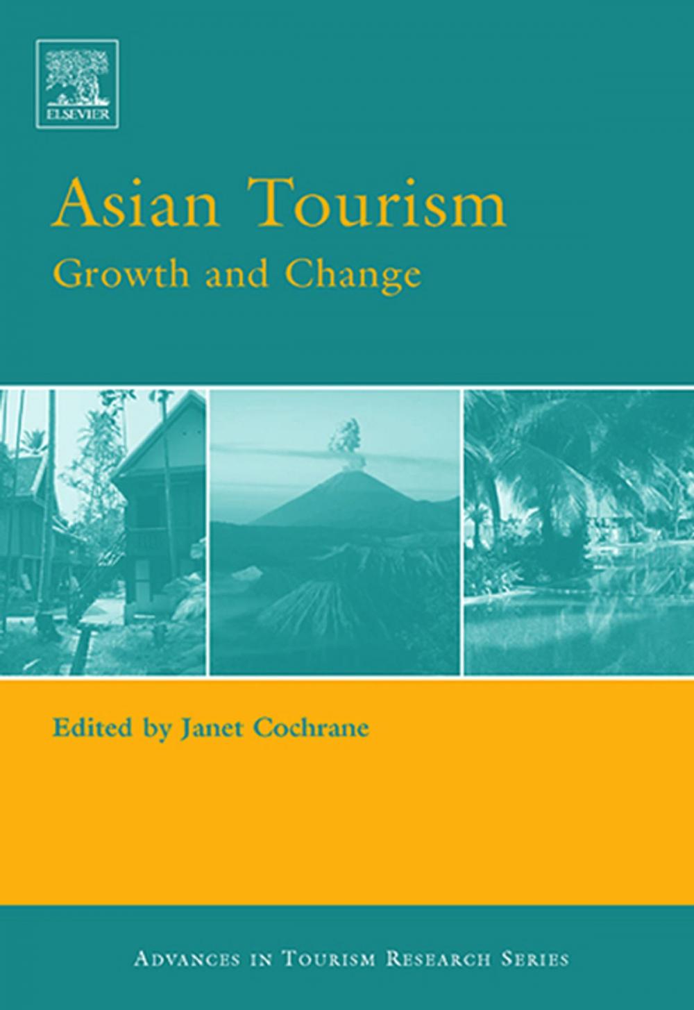 Big bigCover of Asian Tourism: Growth and Change