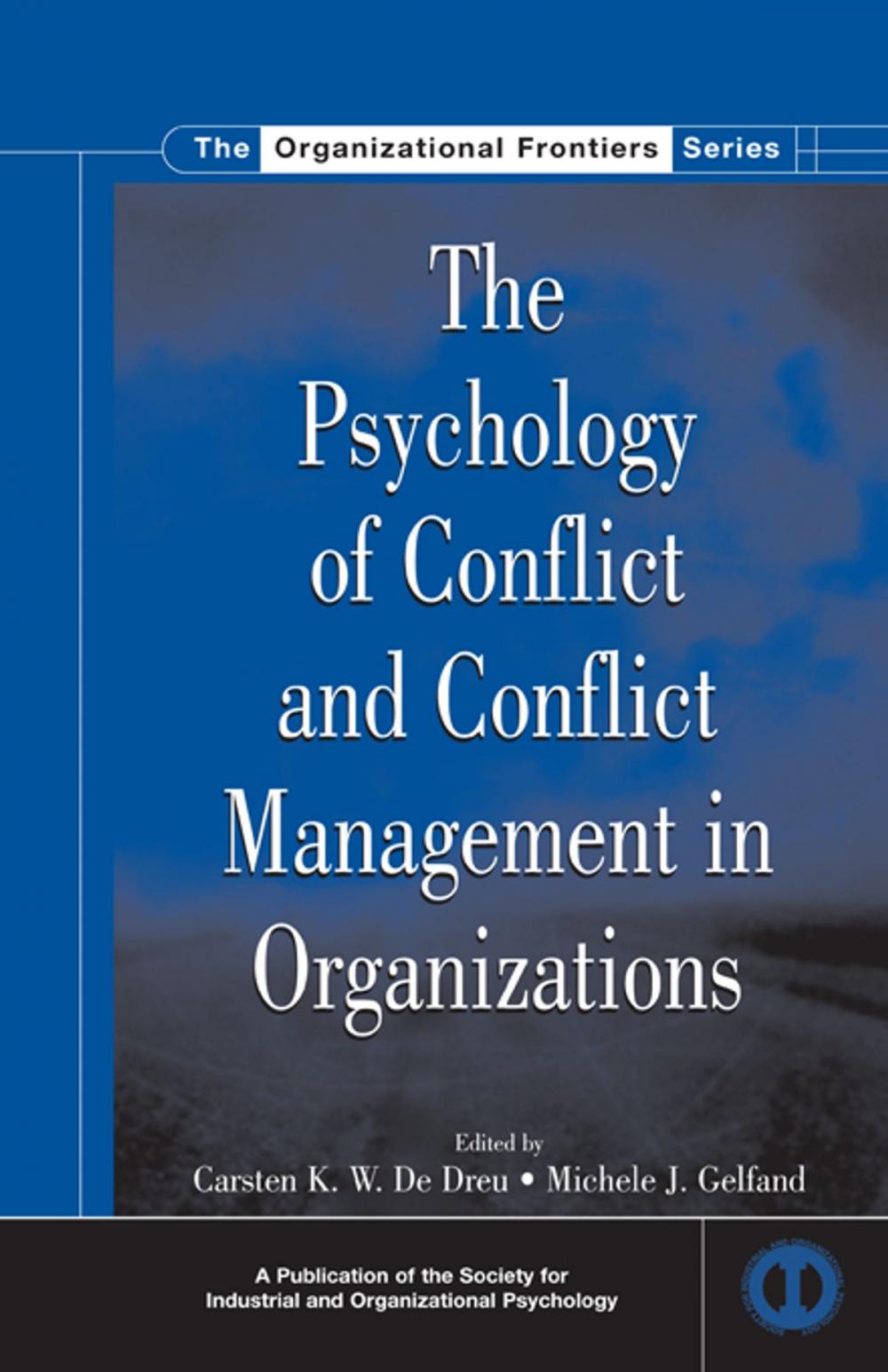 Big bigCover of The Psychology of Conflict and Conflict Management in Organizations