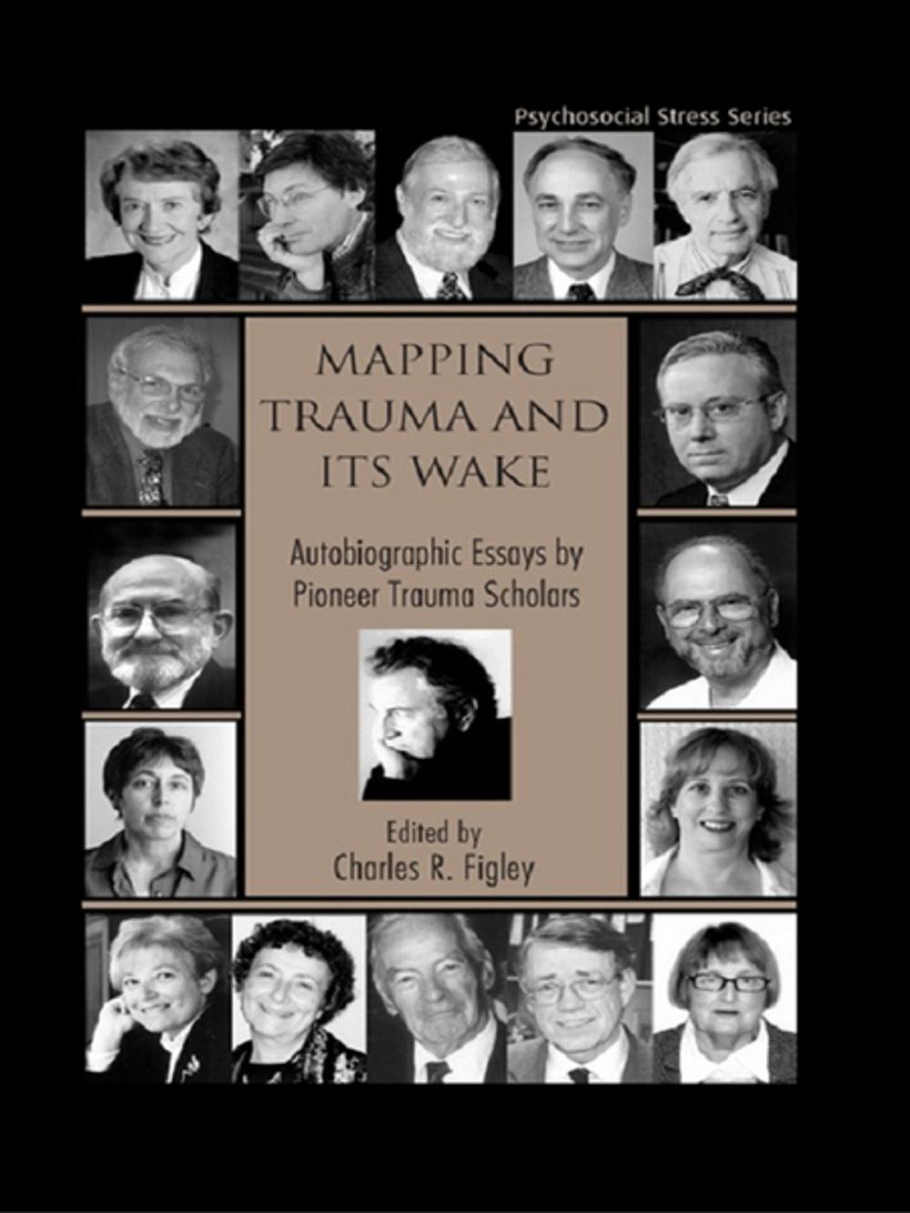 Big bigCover of Mapping Trauma and Its Wake