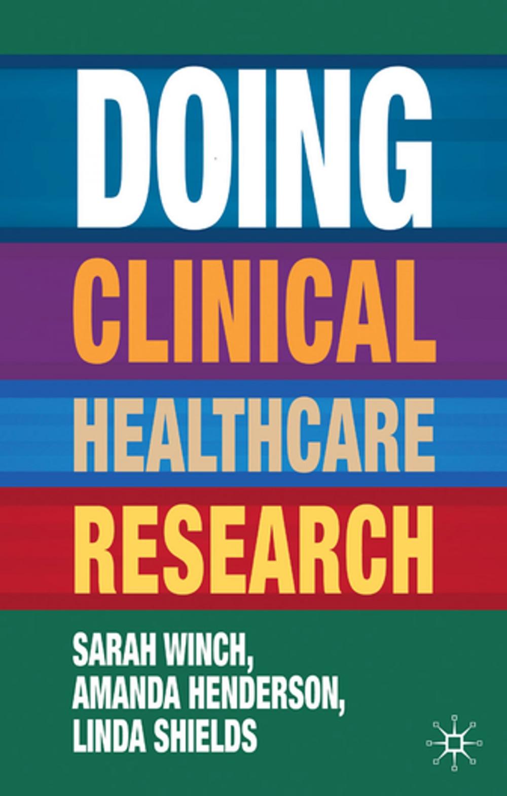 Big bigCover of Doing Clinical Healthcare Research