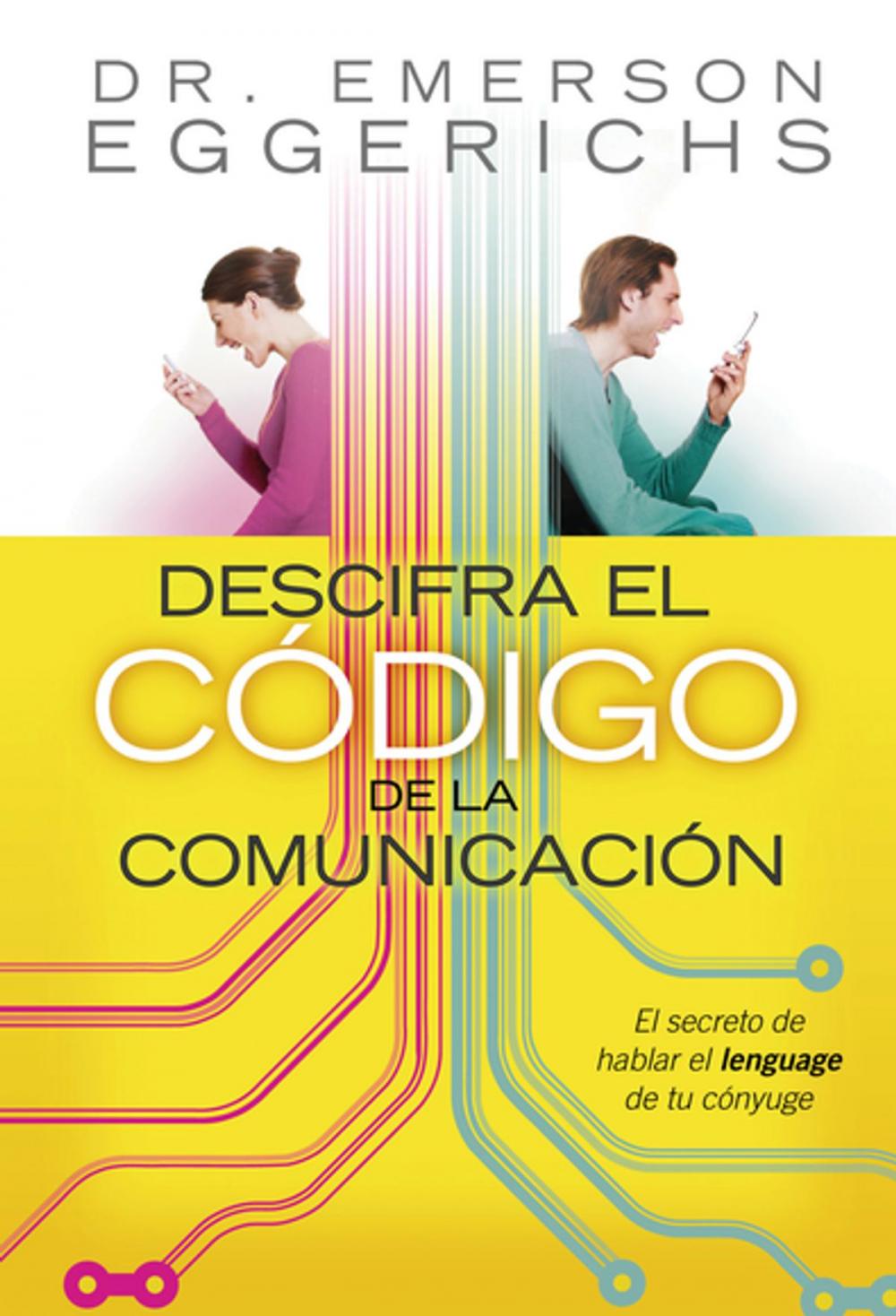 Big bigCover of Descifra el código de la comunicación