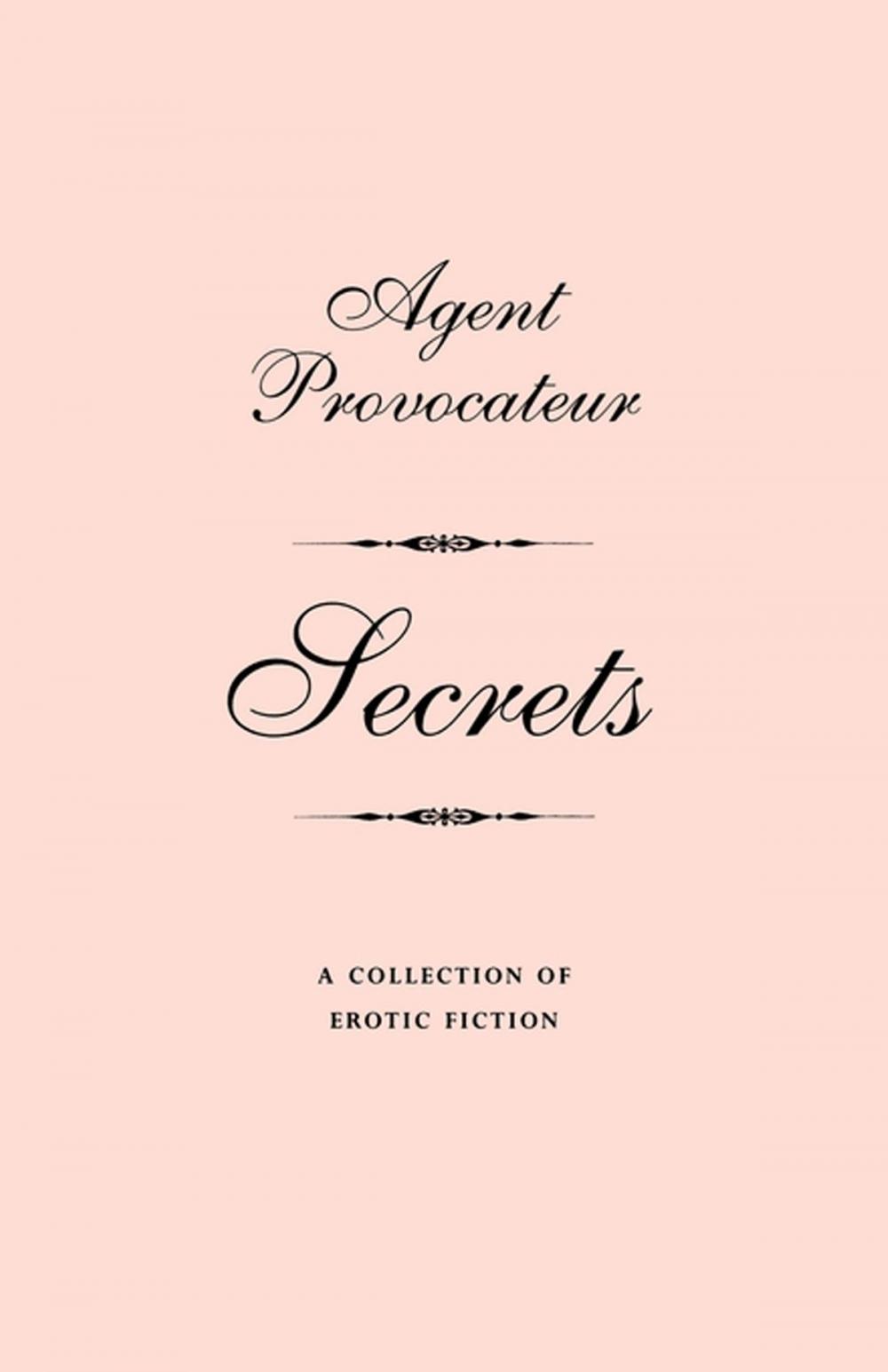 Big bigCover of Agent Provocateur: Secrets