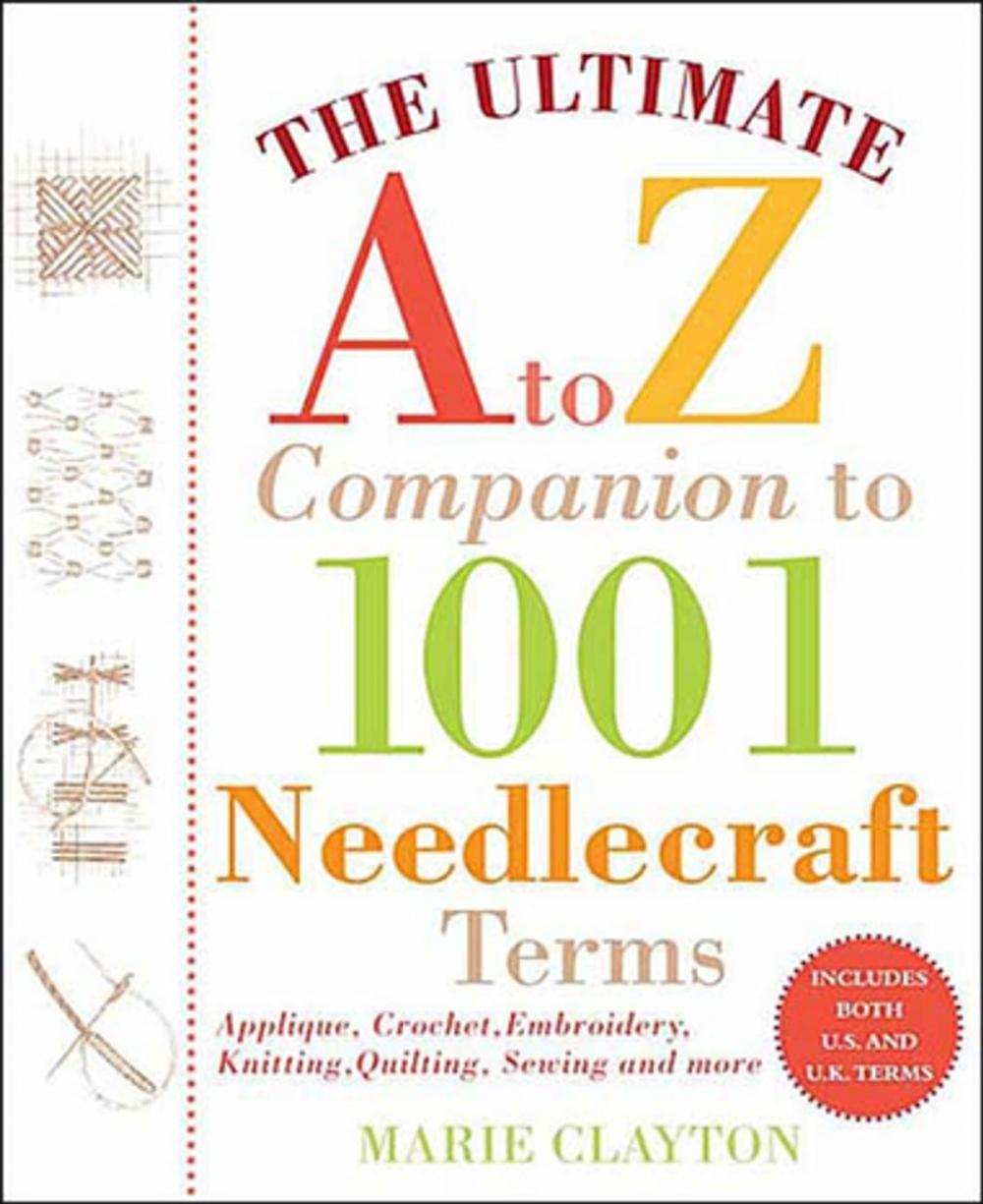 Big bigCover of The Ultimate A to Z Companion to 1,001 Needlecraft Terms