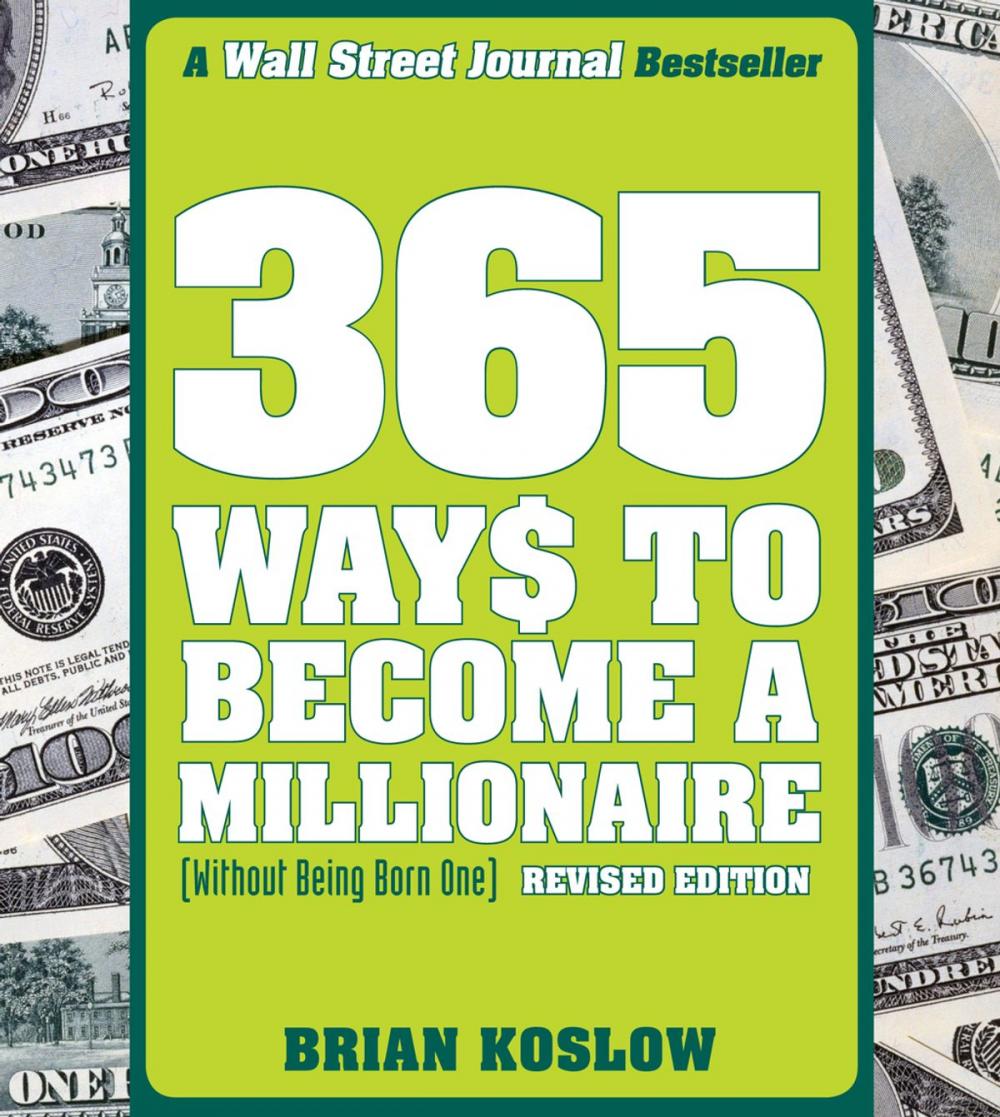 Big bigCover of 365 Ways to Become a Millionaire