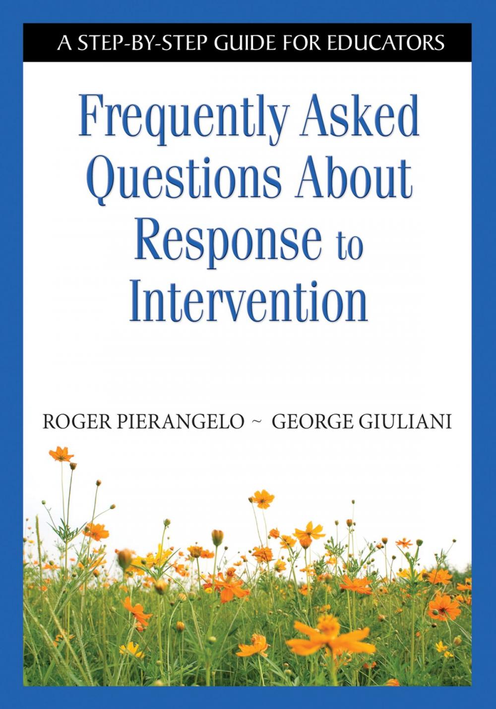 Big bigCover of Frequently Asked Questions About Response to Intervention